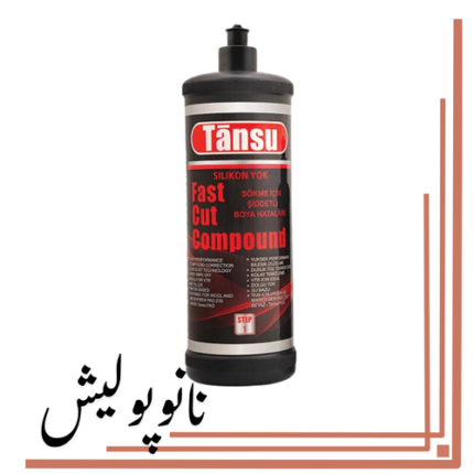 پولیش زبر ۱ لیتری تانسو - Tansu Fast Cut